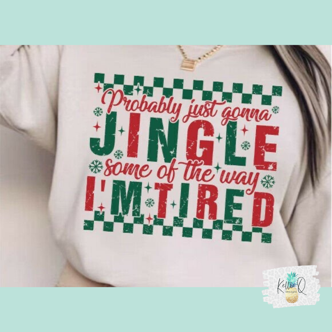 Probably just gonna jingle some of the way, I’m tired (checks)