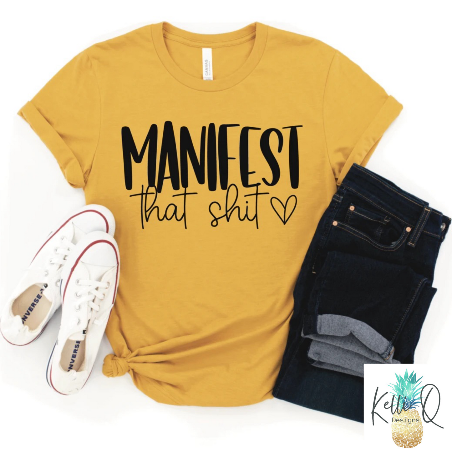 Manifest that shit