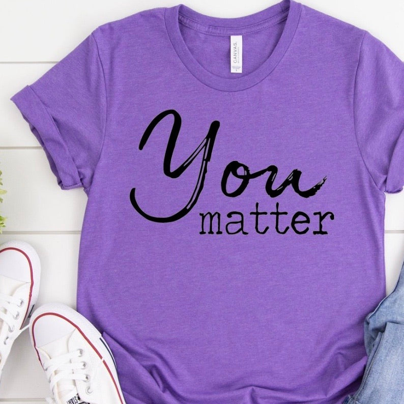 YOU MATTER