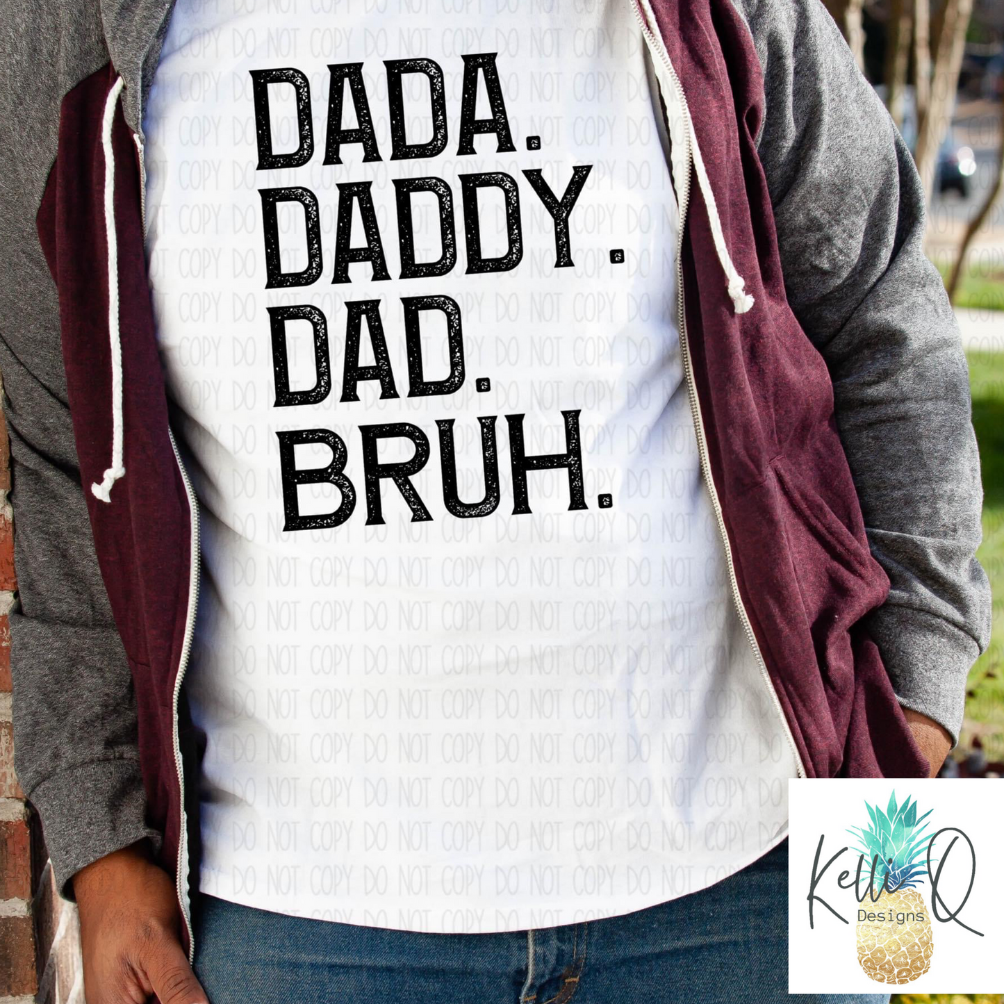 Dada Daddy Dad Bruh