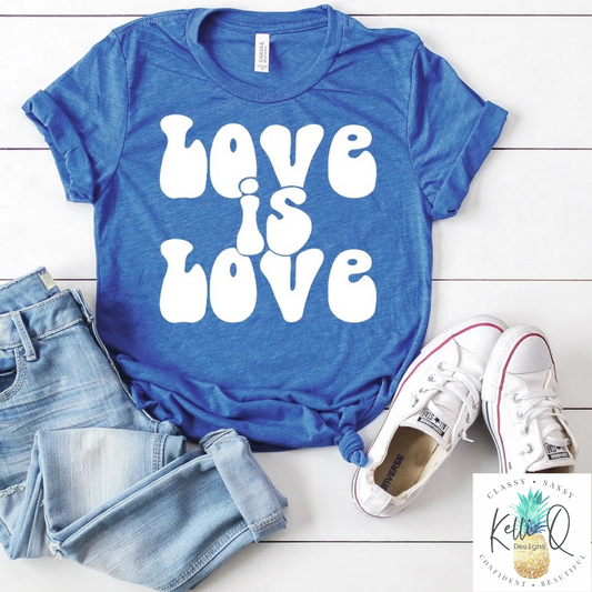 Love is Love (groovy font)
