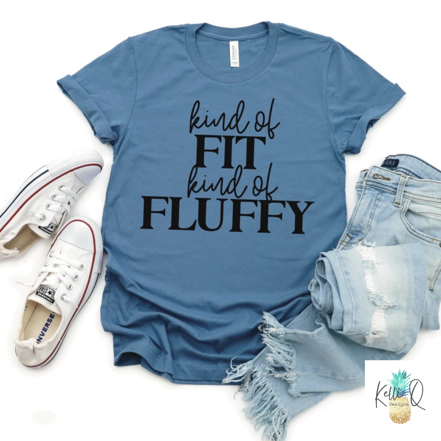 Kinda Fit Kinda Fluffy
