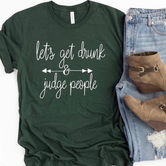 Let’s get drunk and judge people