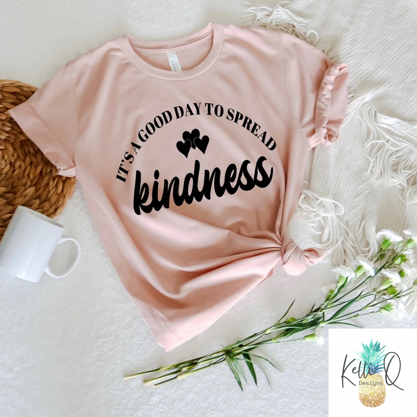 It’s a good day to spread kindness