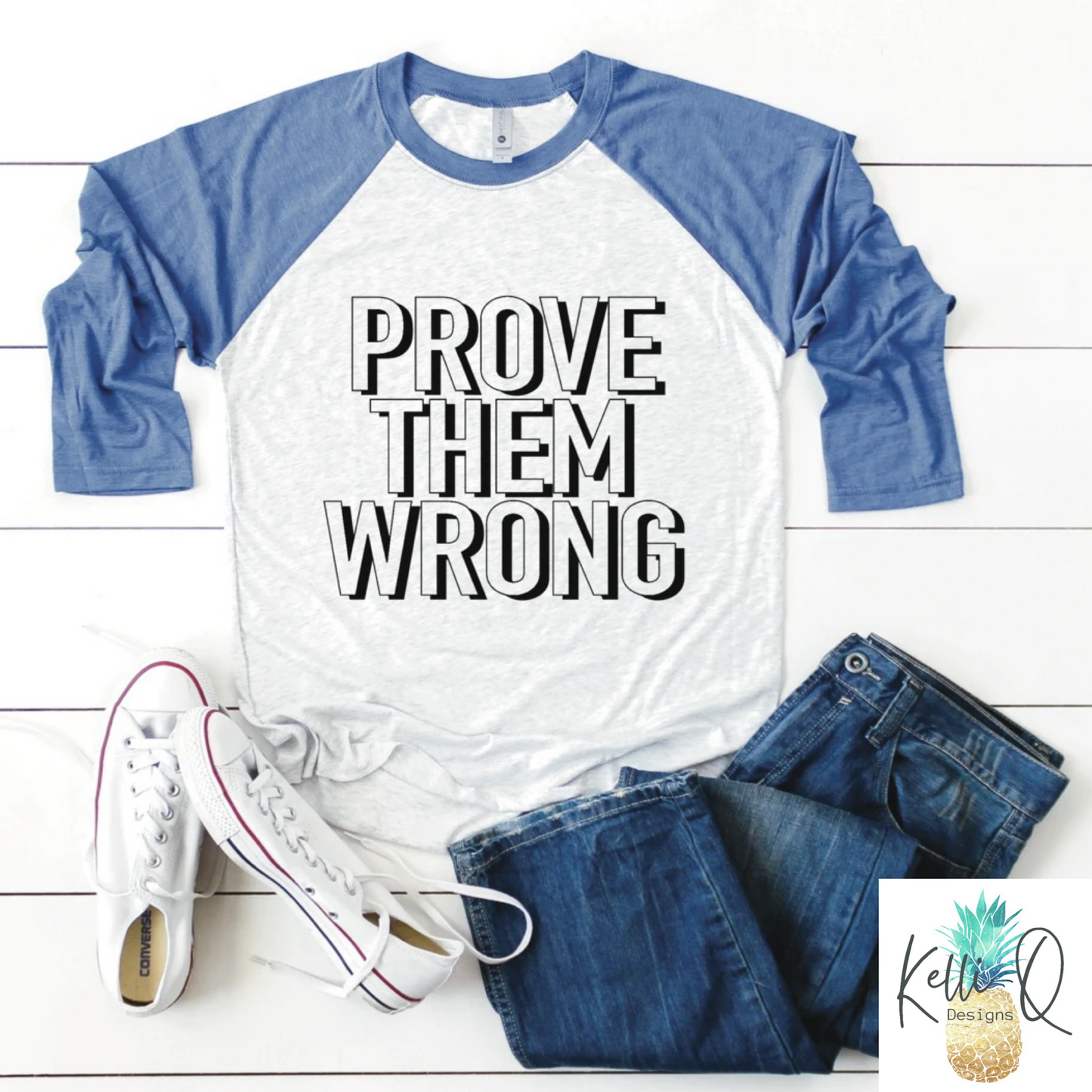 Prove Them Wrong
