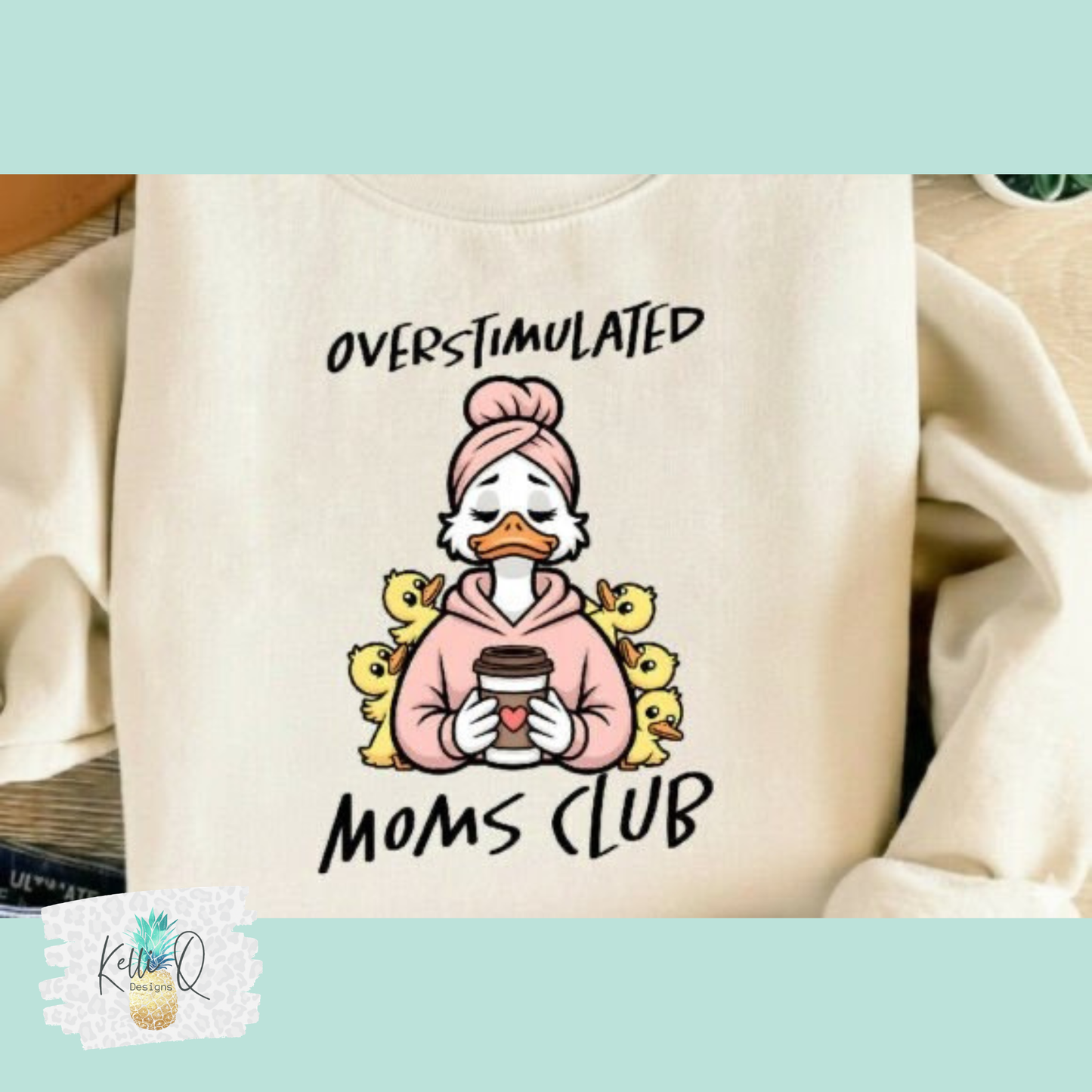 Overstimulated Moms Club Goose