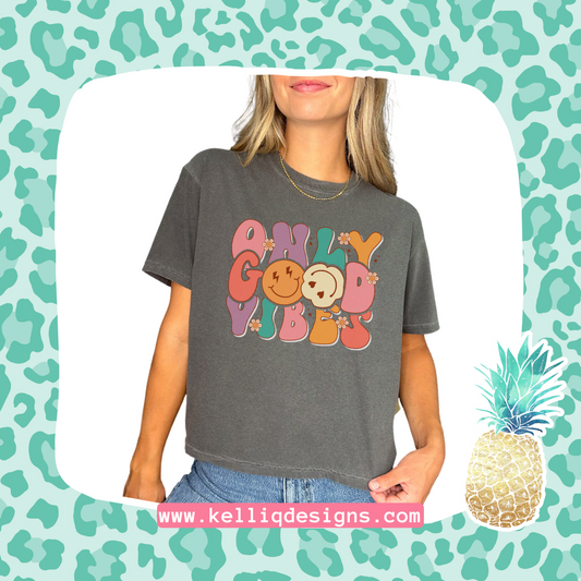 Only Good Vibes (color)