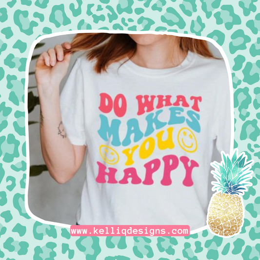 Do What Makes You Happy (bright)