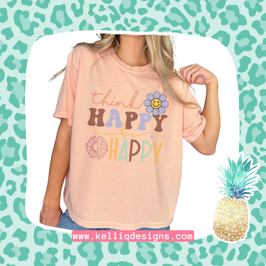 Think Happy Be Happy