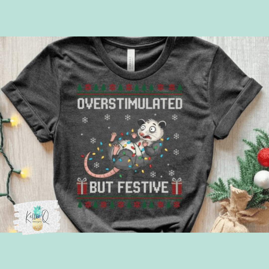 Overstimulated but festive
