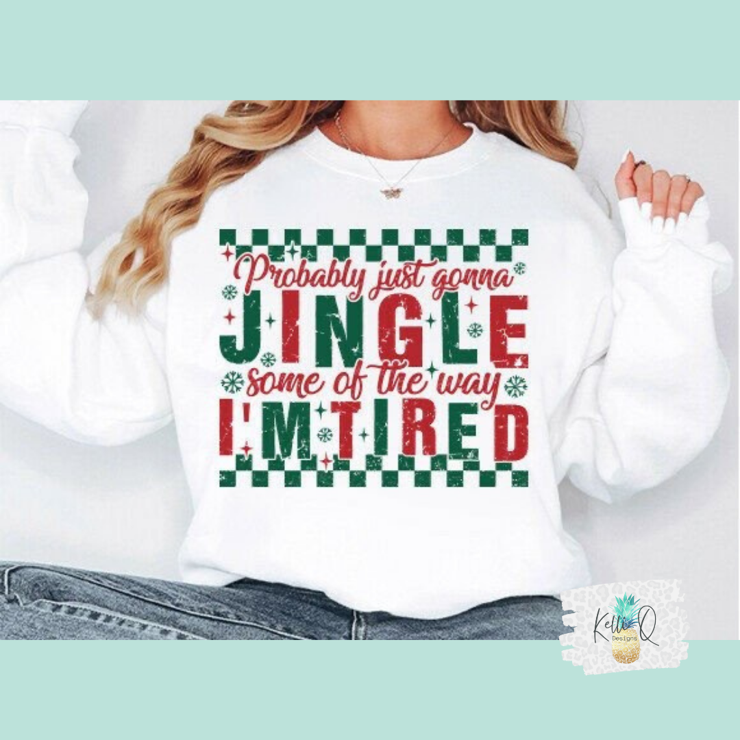 Probably just gonna jingle some of the way, I’m tired (checks)