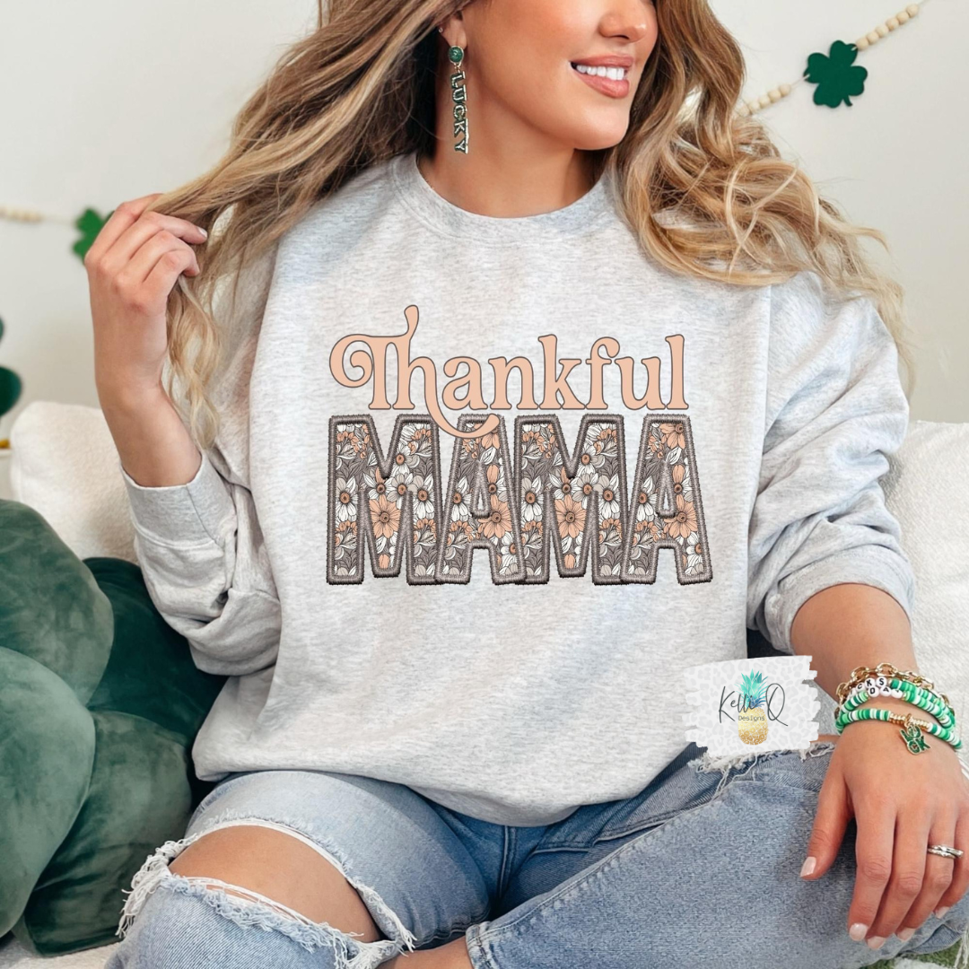 Thankful Mama Faux Embroidery