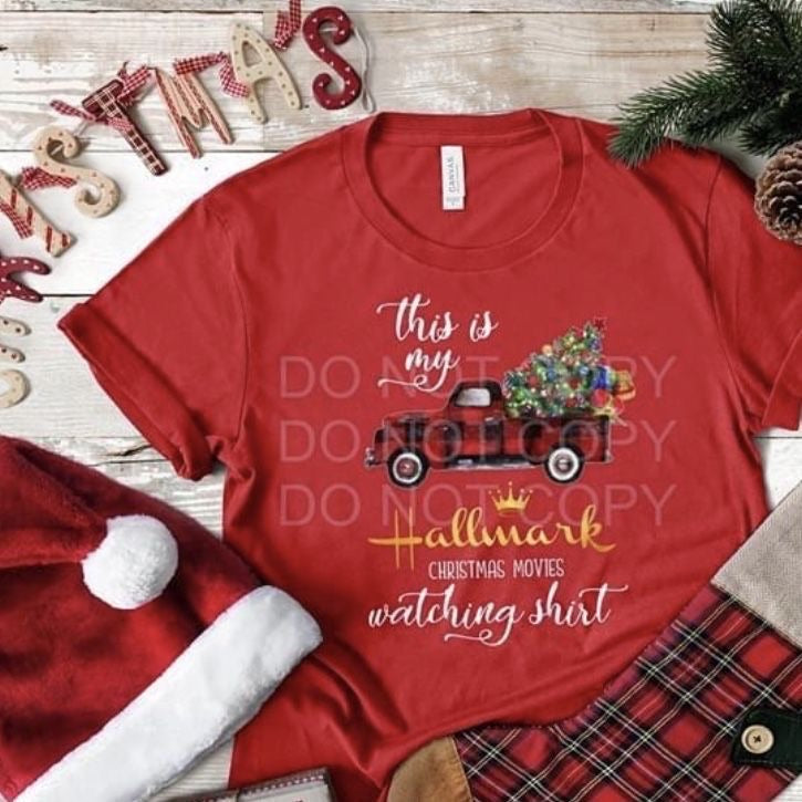 This is my Hallmark Christmas movies watching shirt