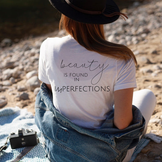 Beauty is found in imperfections