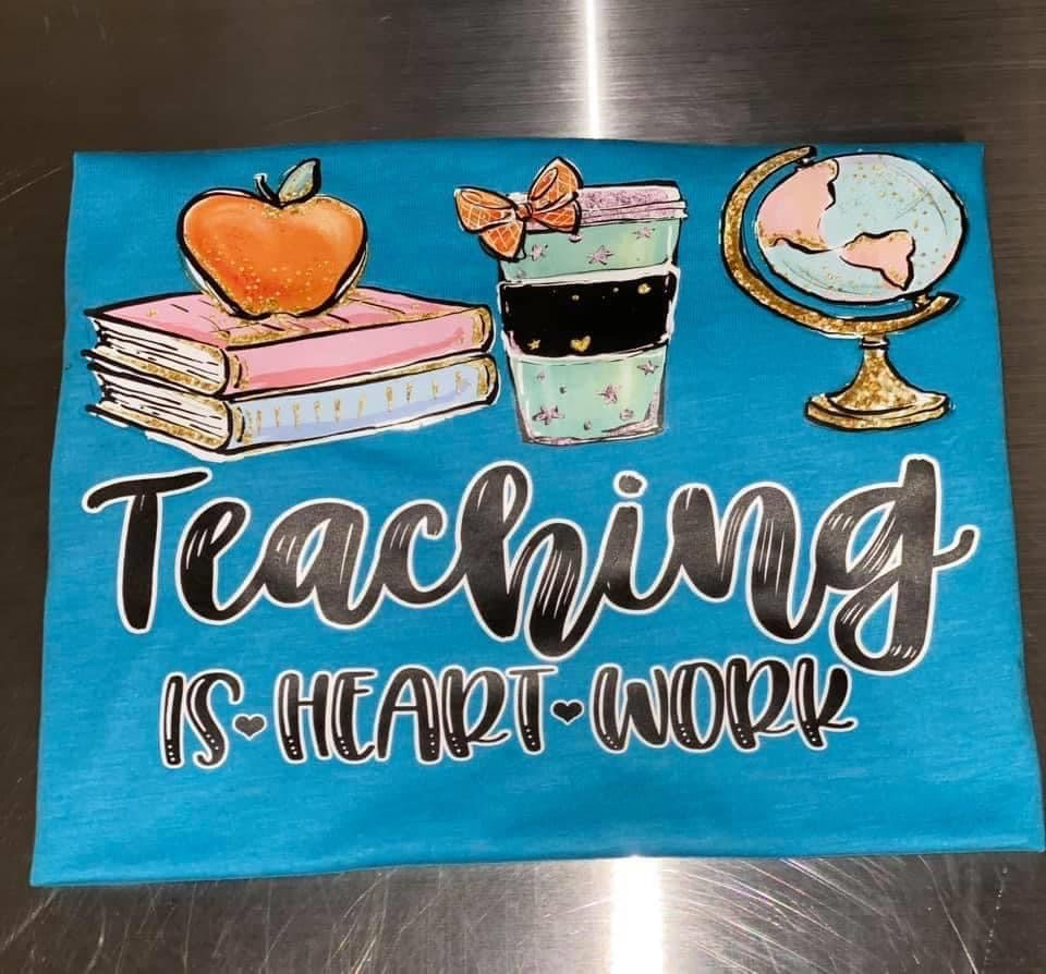 Teaching is heart work